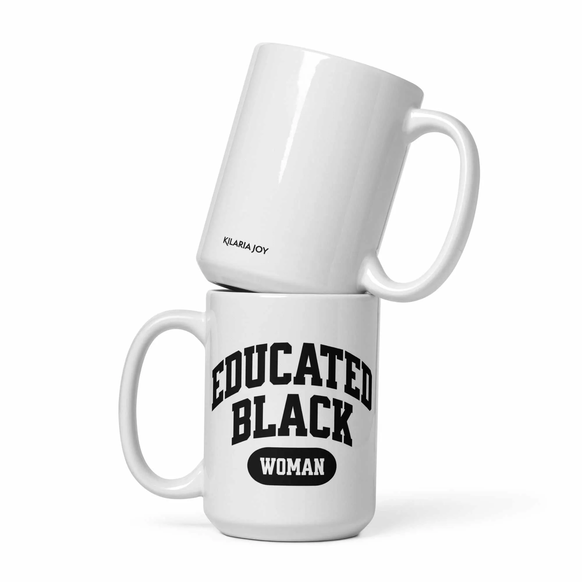 Educated Black Woman Mug (11oz, 15oz, 20oz)