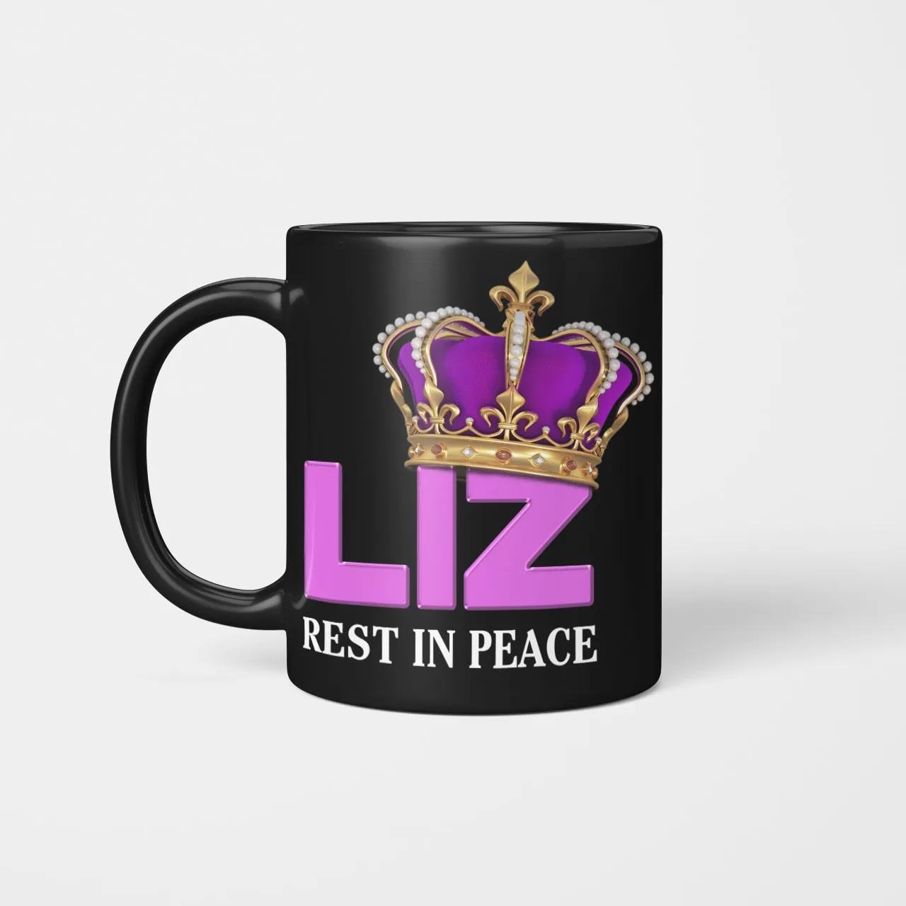 Liz - Rest In Peace, Memory About Queen Elizabeth Ii Mug