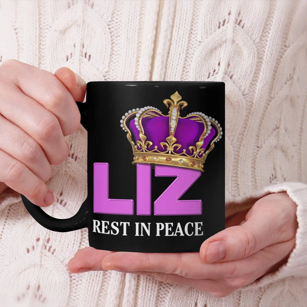 Liz - Rest In Peace, Memory About Queen Elizabeth Ii Mug