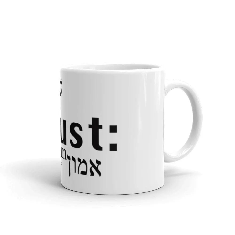 Trust - The Mug