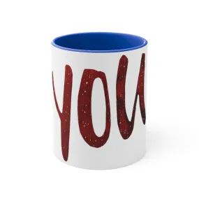 You 11oz Accent Mug